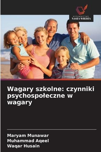 Wagary szkolne: czynniki psychospoleczne w wagary