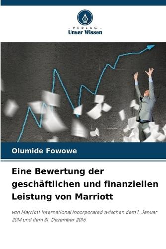 Eine Bewertung der geschäftlichen und finanziellen Leistung von Marriott