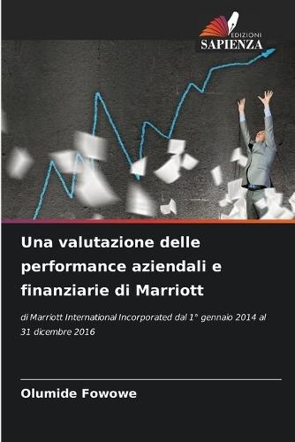 Una valutazione delle performance aziendali e finanziarie di Marriott