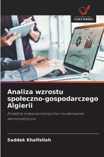 Analiza wzrostu spoleczno-gospodarczego Algierii