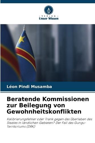 Beratende Kommissionen zur Beilegung von Gewohnheitskonflikten