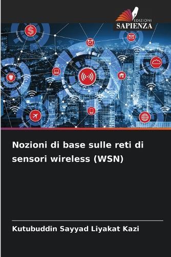 Nozioni di base sulle reti di sensori wireless (WSN)