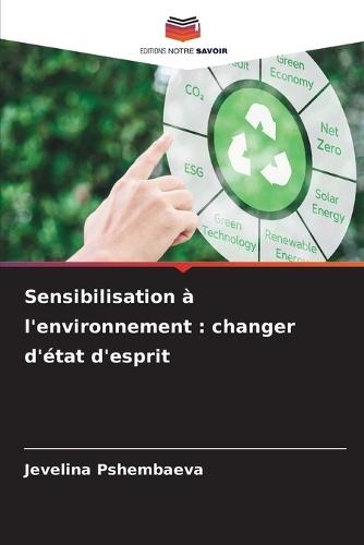 Sensibilisation à l'environnement: changer d'état d'esprit