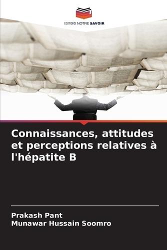 Connaissances, attitudes et perceptions relatives à l'hépatite B