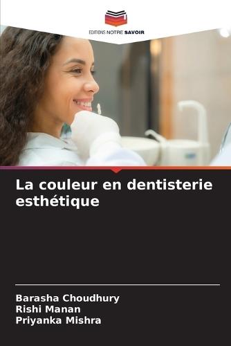 La couleur en dentisterie esthétique