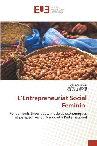 L'Entrepreneuriat Social Féminin