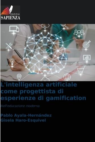 L'intelligenza artificiale come progettista di esperienze di gamification