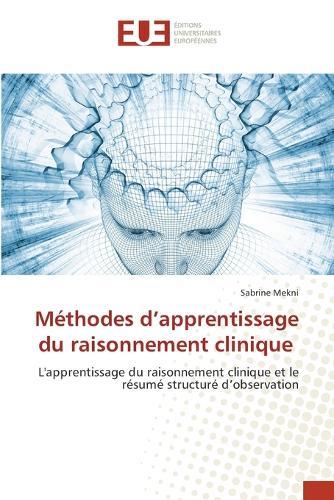Méthodes d'apprentissage du raisonnement clinique