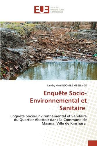 Enquête Socio-Environnemental et Sanitaire