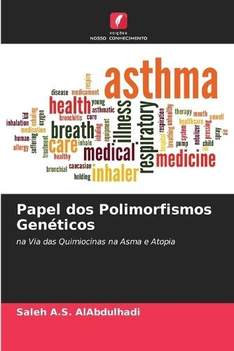 Papel dos Polimorfismos Genéticos