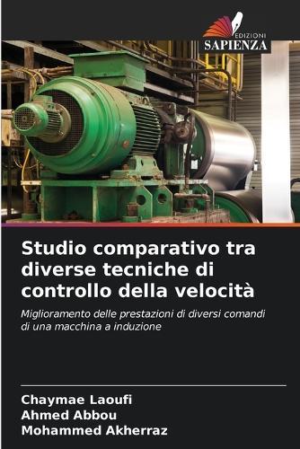 Studio comparativo tra diverse tecniche di controllo della velocità