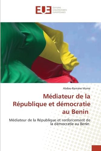 Médiateur de la République et démocratie au Benin