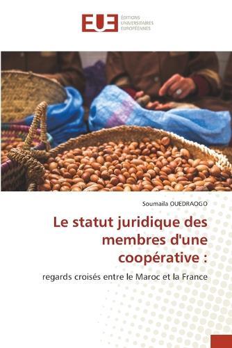 Le statut juridique des membres d'une coopérative