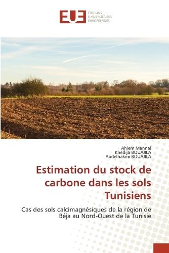 Estimation du stock de carbone dans les sols Tunisiens