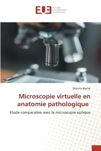 Microscopie virtuelle en anatomie pathologique