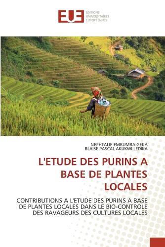 L'étude des purins à base de plantes locales