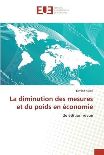 La diminution des mesures et du poids en économie