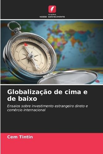 Globalização de cima e de baixo