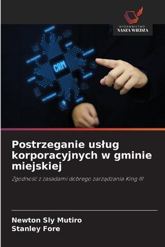 Postrzeganie uslug korporacyjnych w gminie miejskiej
