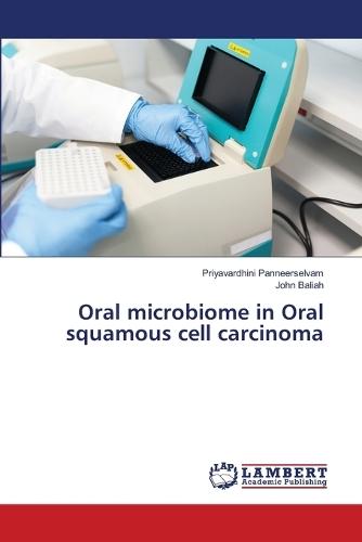 Oral microbiome in Oral squamous cell carcinoma