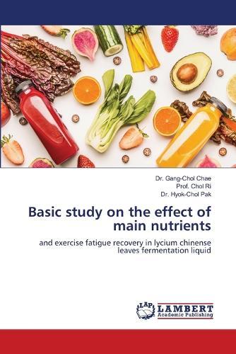 Basic study on the effect of main nutrients