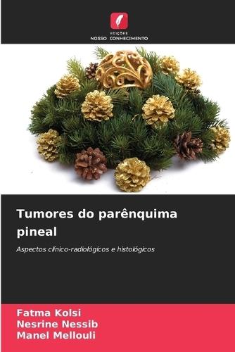 Tumores do parênquima pineal