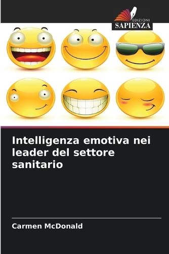 Intelligenza emotiva nei leader del settore sanitario