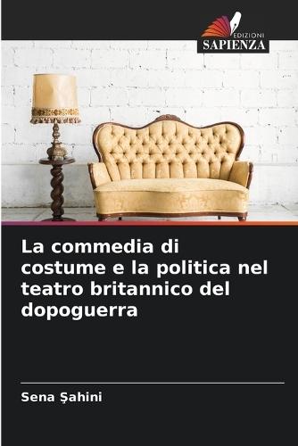 La commedia di costume e la politica nel teatro britannico del dopoguerra