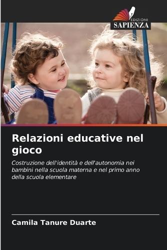 Relazioni educative nel gioco