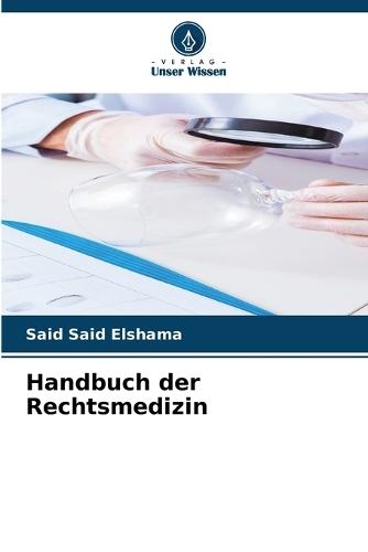 Handbuch der Rechtsmedizin