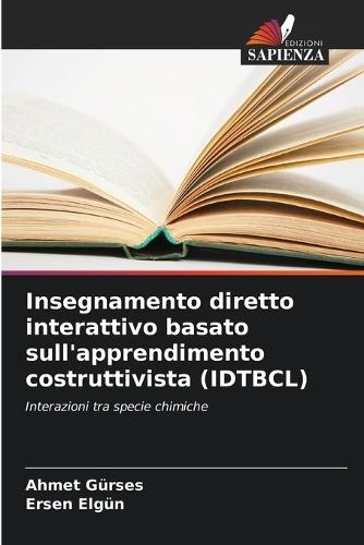 Insegnamento diretto interattivo basato sull'apprendimento costruttivista (IDTBCL)