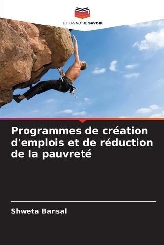 Programmes de création d'emplois et de réduction de la pauvreté