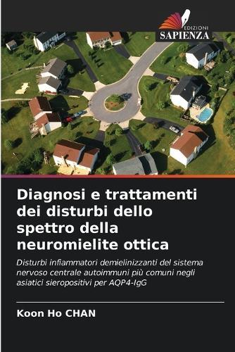 Diagnosi e trattamenti dei disturbi dello spettro della neuromielite ottica