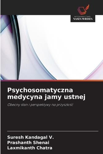 Psychosomatyczna medycyna jamy ustnej