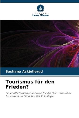 Tourismus für den Frieden?