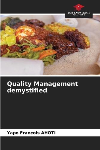 Quality Management demystified