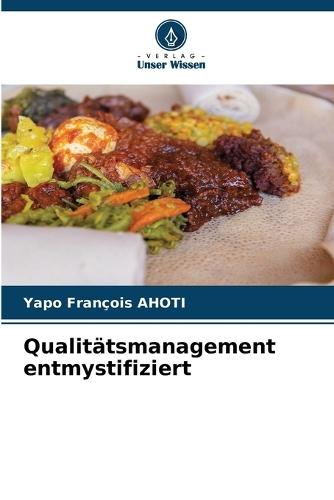 Qualitätsmanagement entmystifiziert
