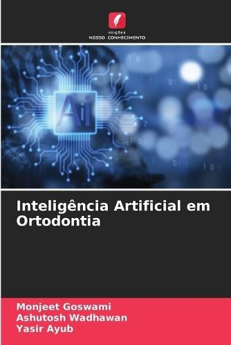 Inteligência Artificial em Ortodontia