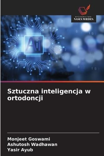 Sztuczna inteligencja w ortodoncji