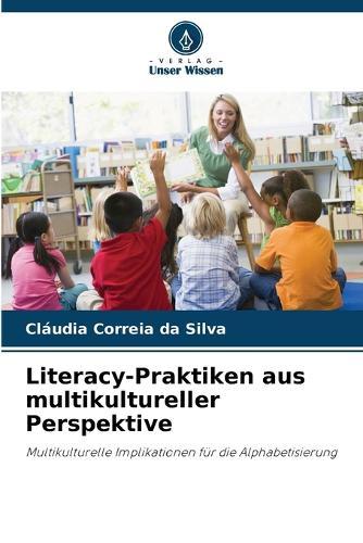 Literacy-Praktiken aus multikultureller Perspektive