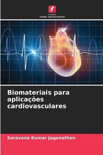 Biomateriais para aplicações cardiovasculares