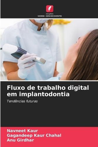 Fluxo de trabalho digital em implantodontia