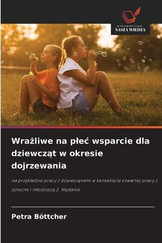 Wrażliwe na plec wsparcie dla dziewcząt w okresie dojrzewania