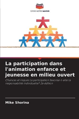 La participation dans l'animation enfance et jeunesse en milieu ouvert
