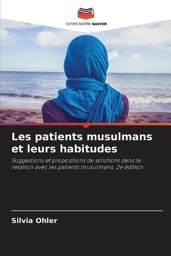 Les patients musulmans et leurs habitudes