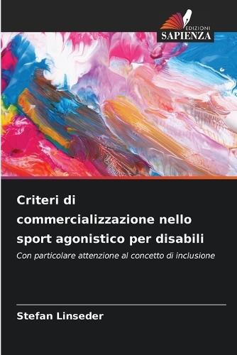 Criteri di commercializzazione nello sport agonistico per disabili