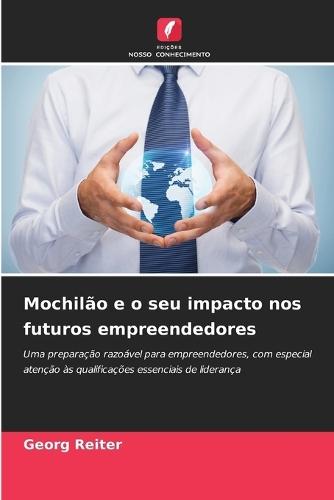 Mochilão e o seu impacto nos futuros empreendedores
