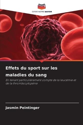 Effets du sport sur les maladies du sang