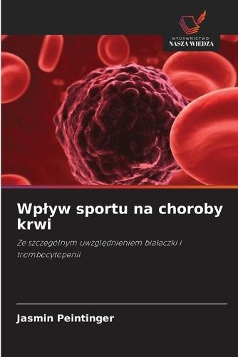 Wplyw sportu na choroby krwi