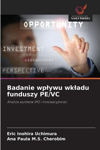 Badanie wplywu wkladu funduszy PE/VC